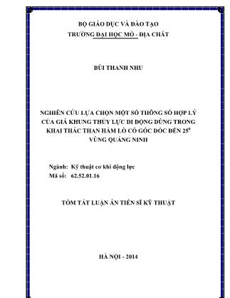 Tóm tắt luận án Nghiên cứu lựa chọn một số thông số hợp lý của giá khung thủy lực di động dùng trong khai thác than hầm lò có góc dốc đến 250 vùng Quảng Ninh