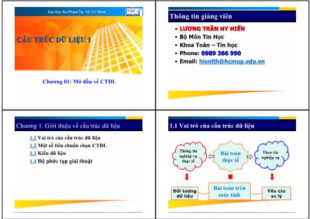 Bài giảng Cấu trúc dữ liệu 1 - Chương 01: Mở đầu về cấu trúc dữ liệu - Lương Trần Hy Hiến