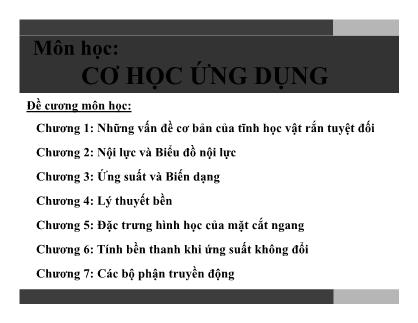Bài giảng Cơ học ứng dụng - Chương II: Nội lực và vẽ biểu đồ nội lực