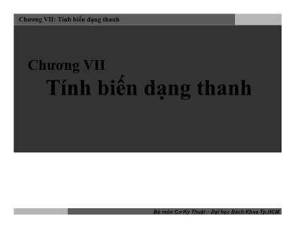 Bài giảng Cơ học ứng dụng - Chương VII: Tính biến dạng thanh