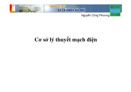 Bài giảng Cơ sở lý thuyết mạch điện - Nguyễn Công Phượng