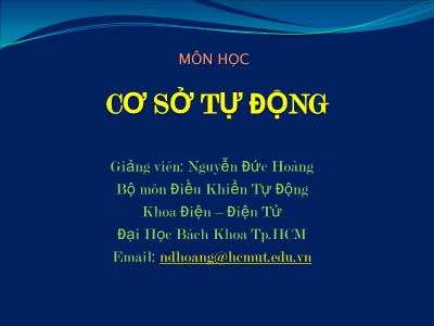 Bài giảng Cơ sở tự động - Chương 4 - Phương pháp quỹ đạo nghiệm số - Nguyễn Đức Hoàng