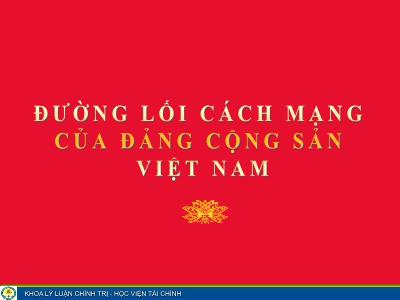 Bài giảng Đường lối cách mạng của Đảng Cộng sản Việt Nam - Chương II: Đường lối đấu tranh giành chính quyền (1930-1945)