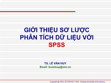 Bài giảng Giới thiệu sơ lược phân tích dữ liệu với SPSS - Lê Văn Huy