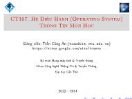 Bài giảng Hệ điều hành - Trần Công Án