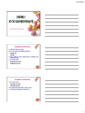 Bài giảng Kế toán xây dựng - Chương 1: Kế toán giao dịch ngoại tệ - Trần Thị Phương Thanh