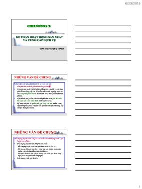Bài giảng Kế toán xây dựng - Chương 2: Kế toán hoạt động sản xuẩ và cung cấp dịch vụ - Trần Thị Phương Thanh