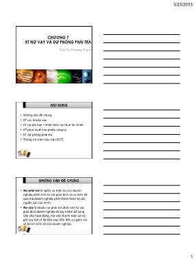 Bài giảng Kế toán xây dựng - Chương 7: Kế toán vay nợ và dự phòng phải trả - Trần Thị Phương Thanh