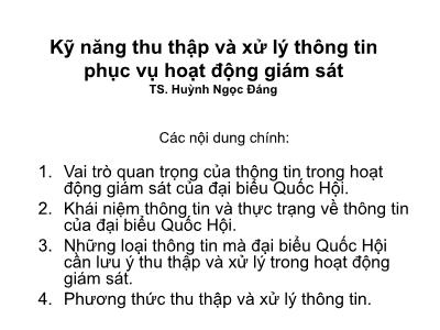 Bài giảng Kỹ năng thu thập và xử lý thông tin phục vụ hoạt động giám sát - Huỳnh Ngọc Đáng