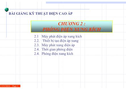 Bài giảng Kỹ thuật điện cao áp - Chương 2: Phóng điện xung kích