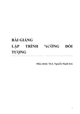 Bài giảng Lập trình hướng đối tượng - Nguyễn Mạnh Sơn (Phần 1)
