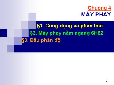 Bài giảng Máy công cụ - Máy phay