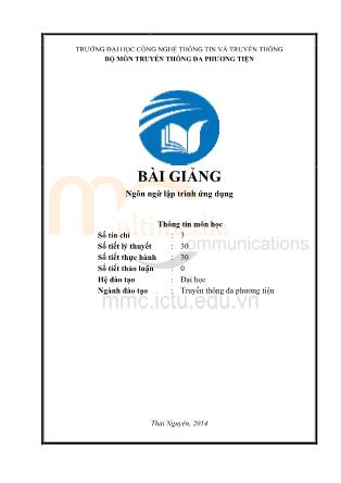 Bài giảng Ngôn ngữ lập trình ứng dụng (Phần 1)