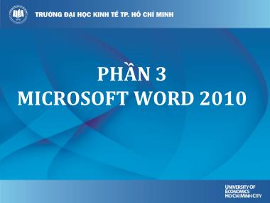 Bài giảng Tin học đại cương - Phần 3: Microsoft word 2010 - Lê Thị Quỳnh Nga