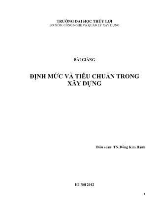 Tài liệu Định mức và tiêu chuẩn trong xây dựng - Đồng Kim Hạnh